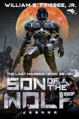 [Last Marines 07] • Son of the Wolf